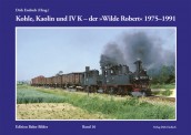 Verlag Dirk Endisch 69126 Kohle, Kaolin und IV K 