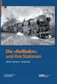 DGEG 18984 Die Rollbahn und ihre Stationen - Band 2 