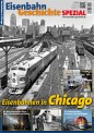 DGEG 59435 Eisenbahn Geschichte SPEZIAL Chicago 