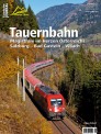 Eisenbahn Journal 10688 Tauernbahn - Magistrale in Österreich 