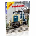 EK-Verlag 1781 Faszination Spur 1 - Teil 8 