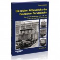 EK-Verlag 6026 Die letzten Altbauelloks der DB (1) 