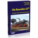 EK-Verlag 6058 Die Baureihe 52.80 