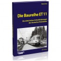 EK-Verlag 6069 Die Baureihe ET 11 