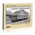EK-Verlag 6227 Bahn Photographie - Günther Scheingraber 