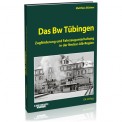EK-Verlag 6442 Das Bw Tübingen