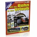 EK-Verlag 7007 Mit der Bahn in den Urlaub 