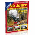 EK-Verlag 7014 50 Jahre Museumsbahnen 1966 - 2016 