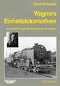 EK-Verlag 738 Wagners Einheitslokomotiven 