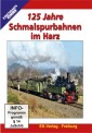EK-Verlag 8290 125 Jahre Schmalspurbahnen im Harz 