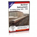 EK-Verlag 8420 Berliner Nahverkehr im kalten Krieg 