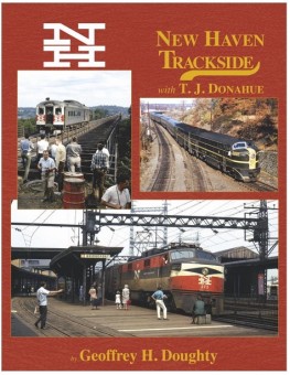 Morning Sun 1644 NH Trackside w/TJ Donahue 