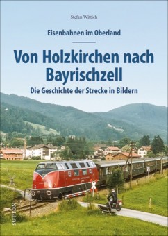 Sutton Verlag 272 Eisenbahnen im Oberland 