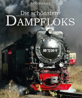 Heel Verlag 43154 Die schönsten Dampfloks 