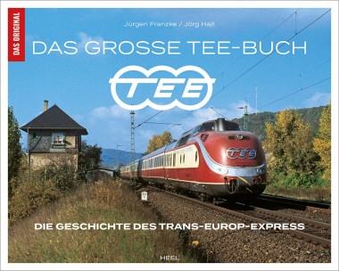 Heel Verlag 668732 Das große TEE-Buch 