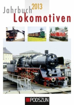 Podszun 657 Jahrbuch Lokomotiven 2013 