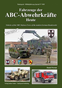 Tankograd TG5102 Fahrzeuge der ABC-Abwehrkräfte - Heute 