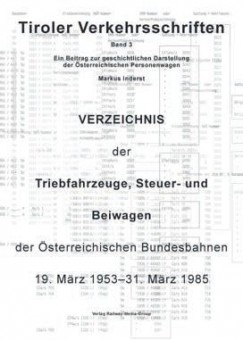 RMG B22 Tiroler Verkehrsschriften - Band 3 