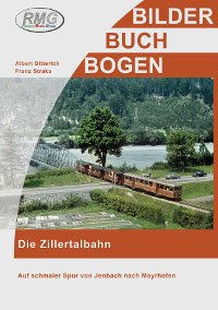 RMG BU534 Die Zillertalbahn 