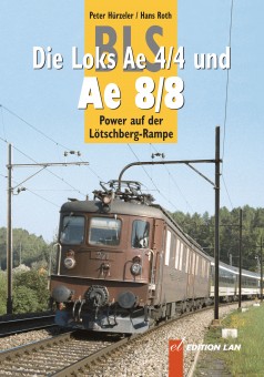 Edition Lan 86-2 BLS-Loks Ae 4/4 und Ae 8/8 