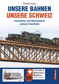 Edition Lan 924-0 175 Jahre Schweizer Bahnen 