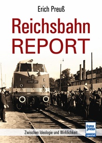 Transpress 71516 Reichsbahn-Report 