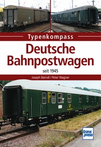 Transpress 71524 Deutsche Bahnpostwagen seit 1945 