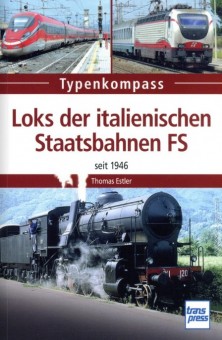 Transpress 71598 Loks der italienischen Staatsbahnen FS 