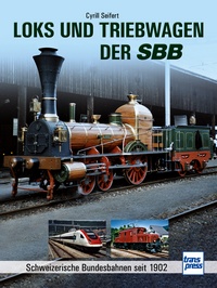 Transpress 71647 Loks und Triebwagen der SBB 