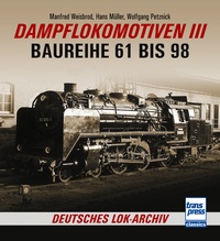 Transpress 71653 Dampflokomotiven III - Baureihe 61 - 98 