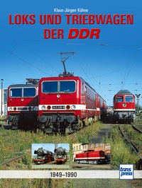 Transpress 71661 Loks und Triebwagen der DDR - 1949-1990 