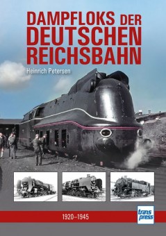Transpress 71748 Dampfloks der Deutschen Reichsbahn 