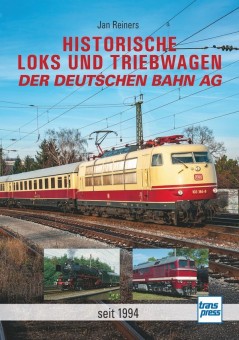 Transpress 71788 Historische Loks und Triebwagen DBAG 