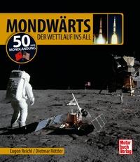 Motorbuch 04196 Mondwärts - Der Wettlauf ins All 