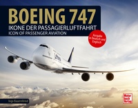 Motorbuch 04349 Boeing 747 Ikone der Passagierluftfahrt 