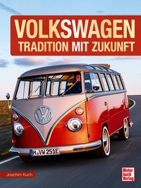 Motorbuch 04381 VOLKSWAGEN - Tradition mit Zukunft 