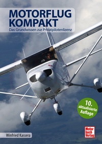 Motorbuch 04628 Motorflug kompakt - Das Grundwissen 