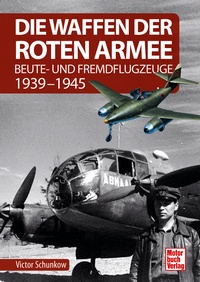 Motorbuch 04635 Die Waffen der Roten Armee 