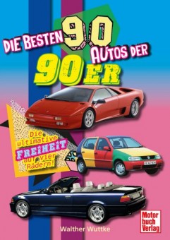 Motorbuch 04793 Die besten 90 Autos der 90er 
