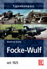 Motorbuch 3006 Focke-Wulf - seit 1925 