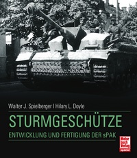 Motorbuch 3077 Sturmgeschütze - Entwicklung & Fertigung 