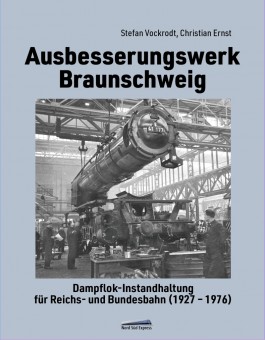 EisenbahnKLASSIK 201007 Ausbesserungswerk Braunschweig 
