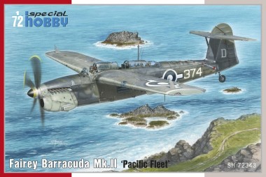 Special Hobby SH72343 Fairey Barracuda Mk.II 'Pacific Fleet'  