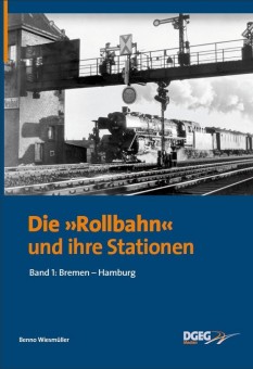 DGEG 18961 Die Rollbahn und ihre Stationen - Band 1 