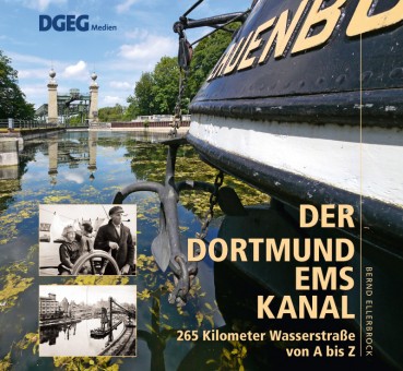 DGEG 59411 Der Dortmund-Ems-Kanal (DEK) 