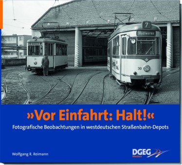 DGEG 59417 Vor Einfahrt Halt! 