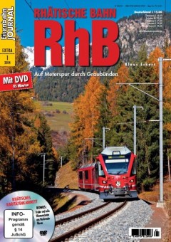 Eisenbahn Journal 10393 Extra - RhB Rhätische Bahn 