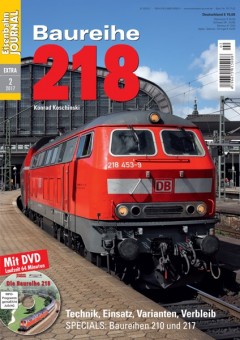 Eisenbahn Journal 10693 Baureihe 218 -
Technik Einsatz Varianten 
