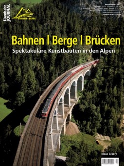 Eisenbahn Journal 10711 Bahnen - Berge - Brücken 