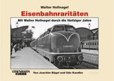EK-Verlag 308 Eisenbahnraritäten Band 3 (Hollnagel) 